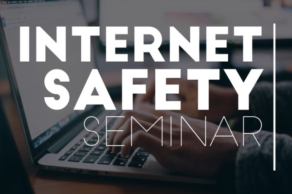 Internet Safety Seminar - Session #3 Image